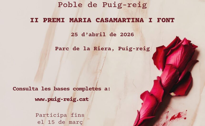 L’Ajuntament de Puig-reig convoca els II Premis Jocs Florals amb nous guardons i categories simplificades