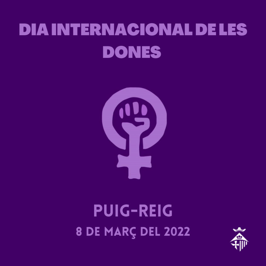 Puig-reig reivindica el paper de la dona amb activitats a l’entorn del 8M
