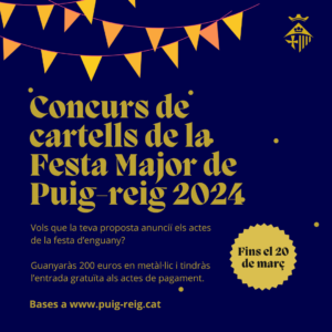 L’Ajuntament de Puig-reig convoca el concurs de cartells de la Festa Major 2024
