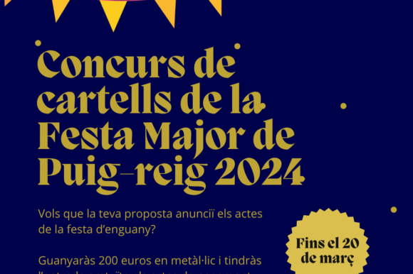L’Ajuntament de Puig-reig convoca el concurs de cartells de la Festa Major 2024