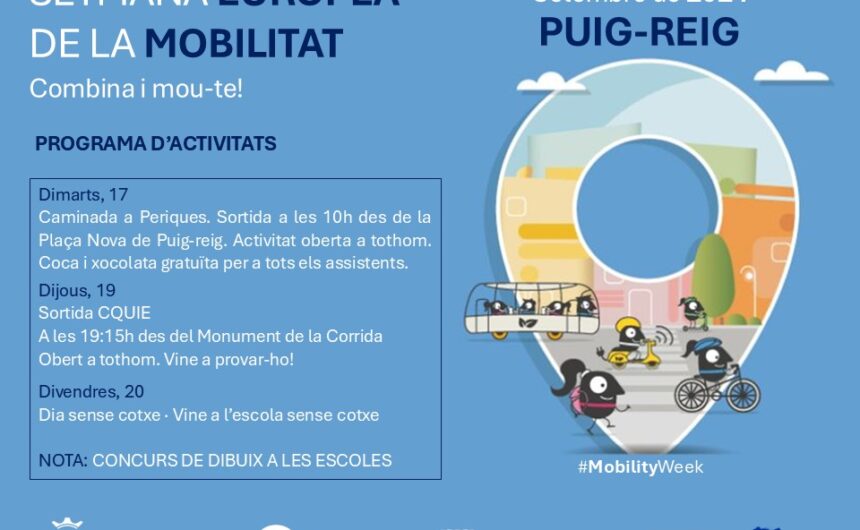 SETMANA DE LA MOBILITAT 2024 Puig-reig se suma a la Setmana Europea de la Mobilitat amb activitats diverses
